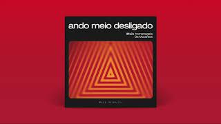 Video thumbnail of "BRAZA - Ando Meio Desligado"