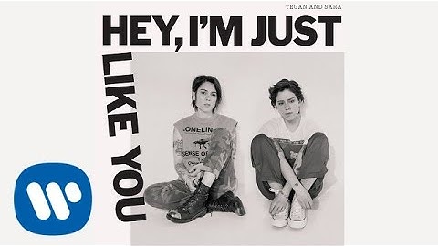 Tegan and Sara - I Know I