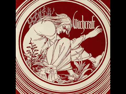 Witchcraft - Witchcraft