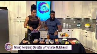 Sister Circle |  Diabetic Reversal Strategies with Terrance Hutchinson                      | TVONE