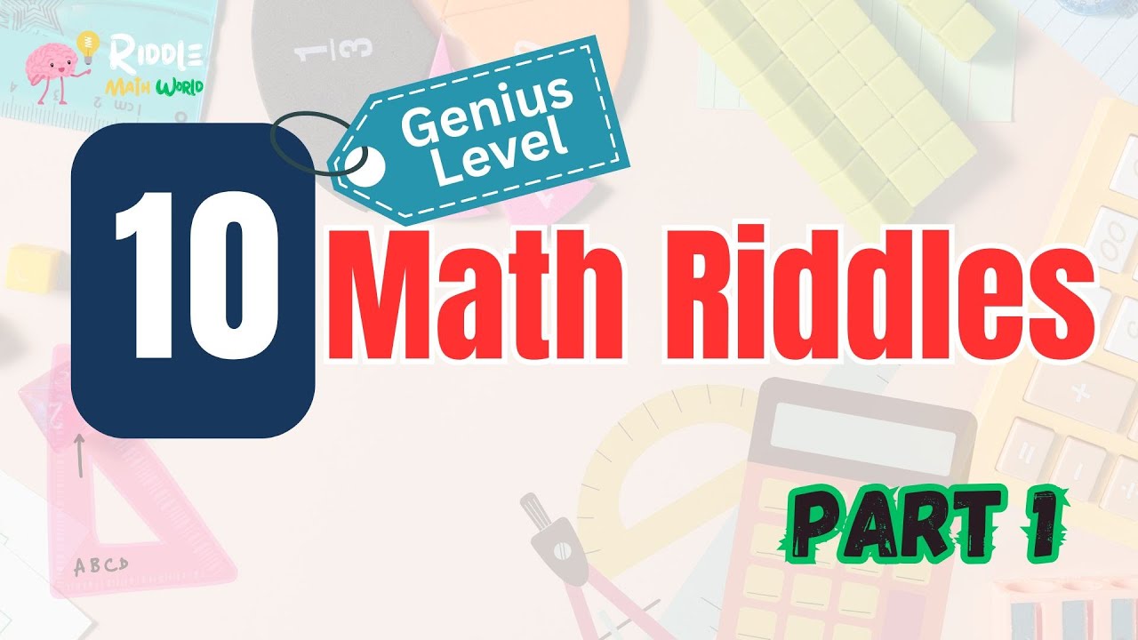 10 Math Riddles with Answers & Explanations | Practice for ACT, SAT ...