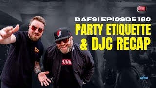 Download Lagu Party Etiquette & DJC Recap | EP 180 Download Lagu Party Etiquette & DJC Recap | EP 180