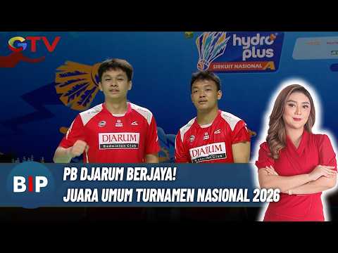 FULL THROTTLE! PB Djarum Emerges as Overall Champion of the 2026 National Badminton Tournament | ...