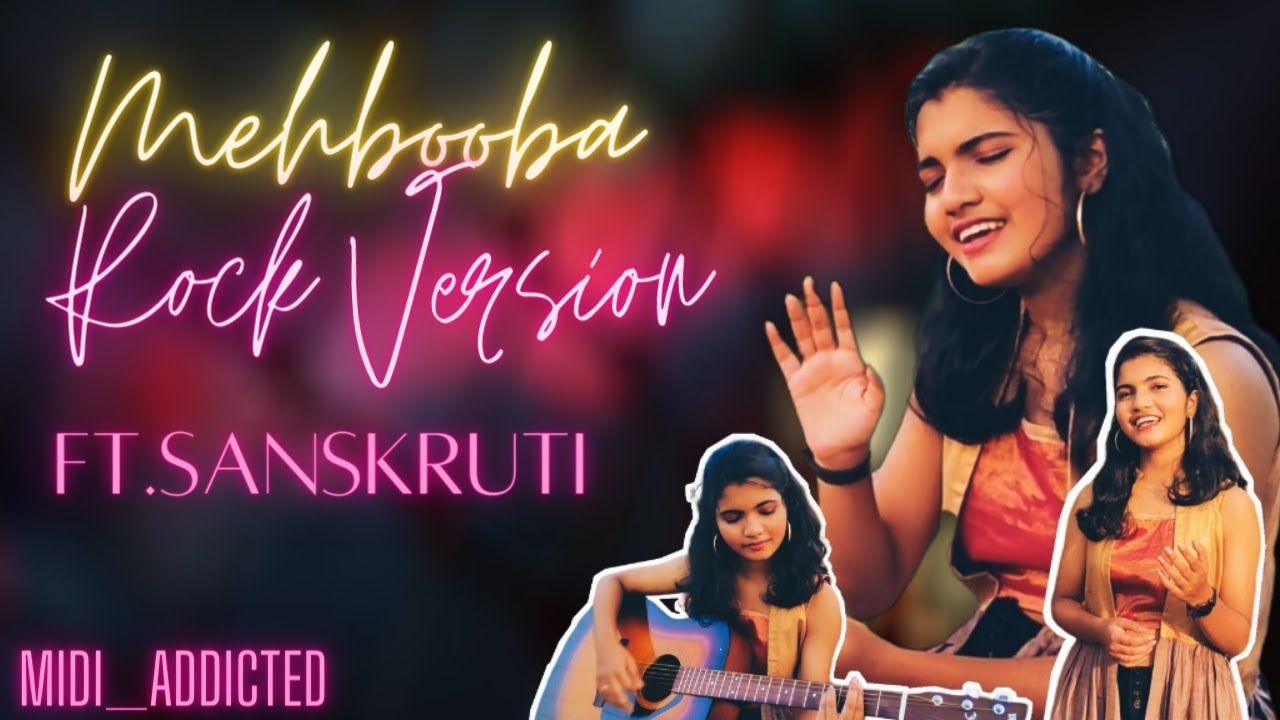 Mehbooba_Rock Version_KGF2__MIDI_Addicted__ Ft Sanskruti @_sanskrutisings__Srinidhi Shetty