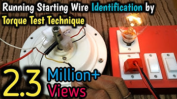 How to Identify Ceiling Fan Running and Starting wire by Torque Test using Series Testing Board