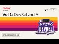 DevRel and AI (DevRel Survival Guide S1E1) sponsored by Common Room