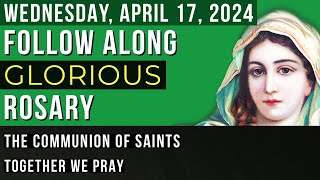 WATCH - FOLLOW ALONG VISUAL ROSARY for WEDNESDAY, April 17, 2024 - WONDROUS GOD