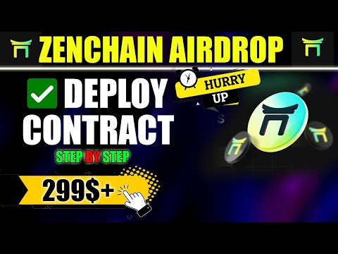 Zenchain Deploy Contract