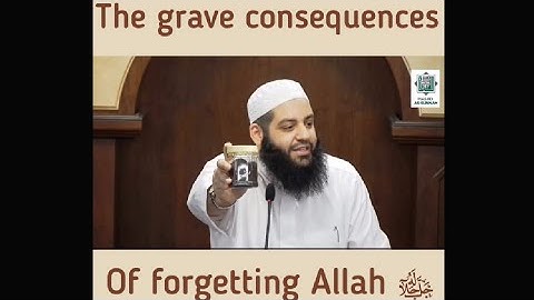The Grave Consequences of Forgetting Allah | Abu Bakr Zoud