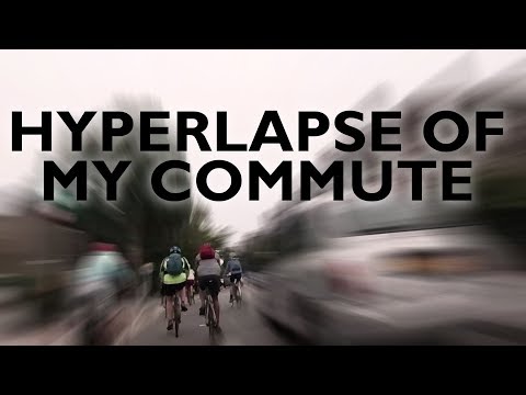 Hyperlapse Of My Commute