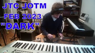 JTC Jam Of The Month - February 2023  - Dark | Mike Nagoda