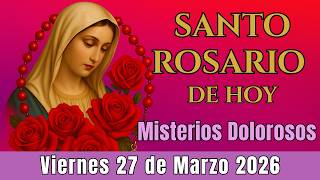 🌿Today's Short Holy Rosary, Friday, March 27th🥀 Sorrowful Mysteries🥀Rosary to the Virgin Mary🌹 screenshot 5