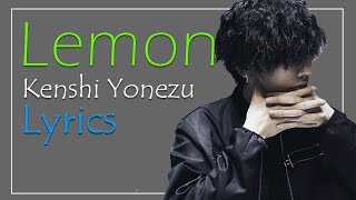 米津玄師 - Lemon Kenshi Yonezu  (Lyrics Romaji || English Sub)