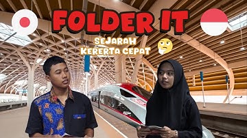 Kereta Cepat kian melesat, Teknologi Terbaru tak tertandingkan | FOLDER IT EPS 1