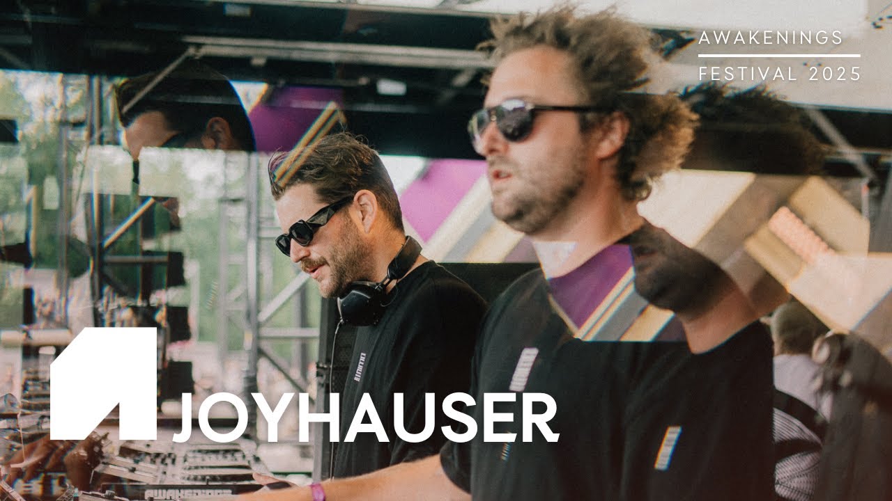 Joyhauser at Awakenings Festival 2025