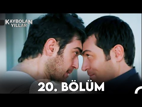 Kaybolan Yıllar 20. Bölüm (FULL HD)