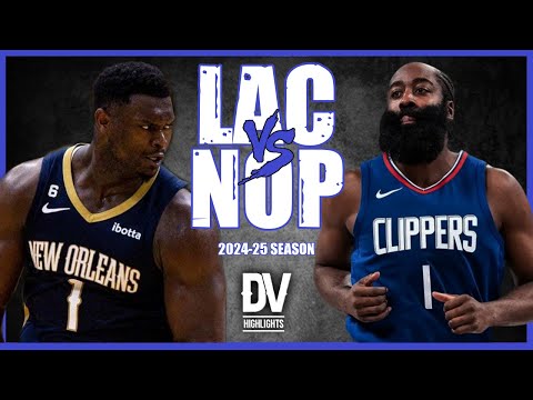 Clippers vs Pelicans