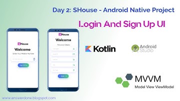 Login and Signup Screen UI in Android(Shouse) - Part #1