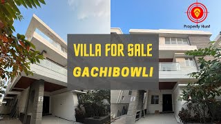 Luxury Villas for Sale in Gachibowli | Villas in Gachibowli | Villas in Hyderabad | Property Hunt