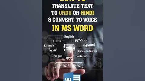 Translate Text to Urdu or Hindi in MS Word & Convert to Voice