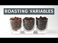 10 Coffee Roasting Variables for “Beginners” – (That Affect Taste)