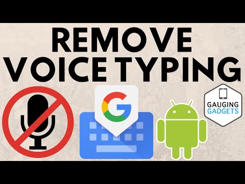 How to Remove Voice Typing from Android Keyboard - Gboard Tutorial