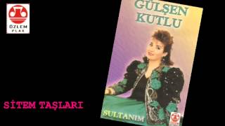 Gülşen Kutlu    -  Sitem  Taşları Resimi