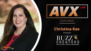 AVX LIVE - Episode 77: Christina Rae of Buzz Creators