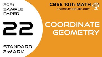 CBSE Class 10 Math - Standard | 2021 CBSE Sample Paper - Q22