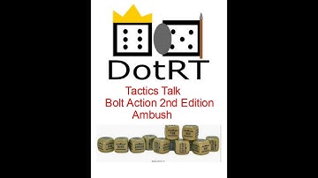 Tactics Talk Bolt Action 2nd Edition Ambush Order