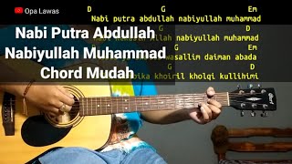 Kunci Gitar Nabi Putra Abdullah - Nabiyullah Muhammad Chord Gampang - Tutorial Chord Gitar