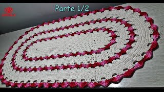 Tapete Oval de CrochÃª - Parte 1/2