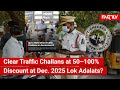 FACT CHECK: Do December 2025 Lok Adalats Bring Offer to Clear Traffic Challans at 50–100% Discount?