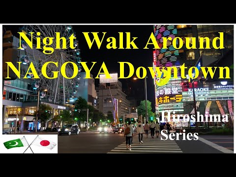 Night Walk Around Nagoya Downtown | Daily Life in Nagoya JAPAN | Hiroshima Tour Series | Vlog 11