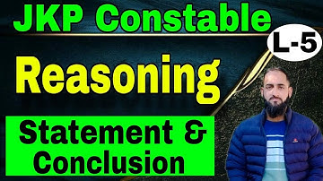Lec-05 Reasoning Statement & Conclusion (Syllogism or Ven Diagram) JKP CONSTABLE
