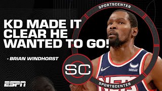 Kevin Durant made it clear to the Nets he wanted to move on - Brian Windhorst | SportsCenter