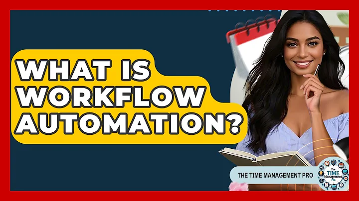 What Is Workflow Automation? - The Time Management Pro