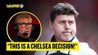 Simon Jordan REACTS To Pochettino's Departure From Chelsea & INSISTS It Was NOT His Decision