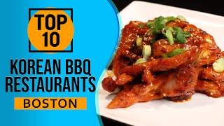 Top 10 Best Korean BBQ Restaurants in Boston