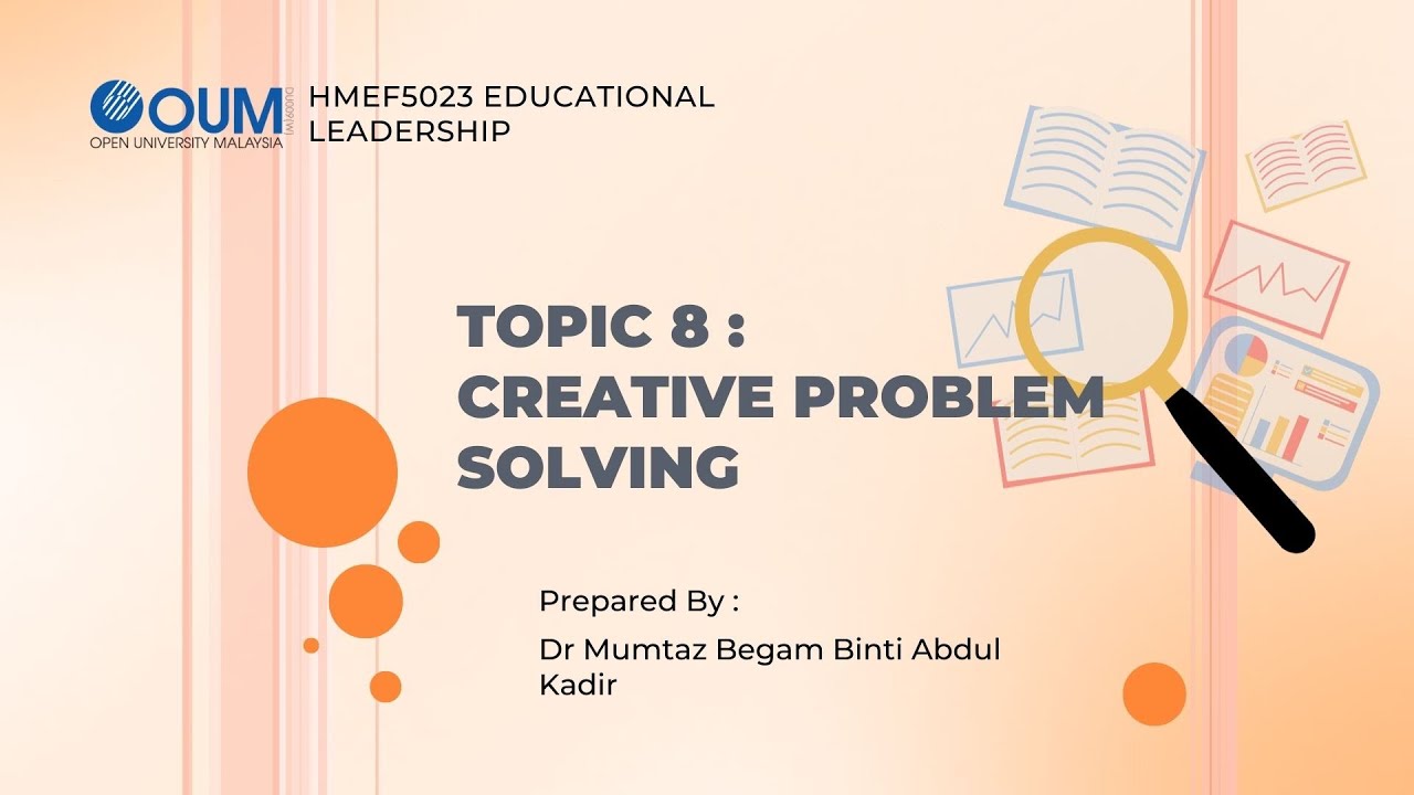 HMEF5023 Topic 8 CREATIVE PROBLEM SOLVING - YouTube
