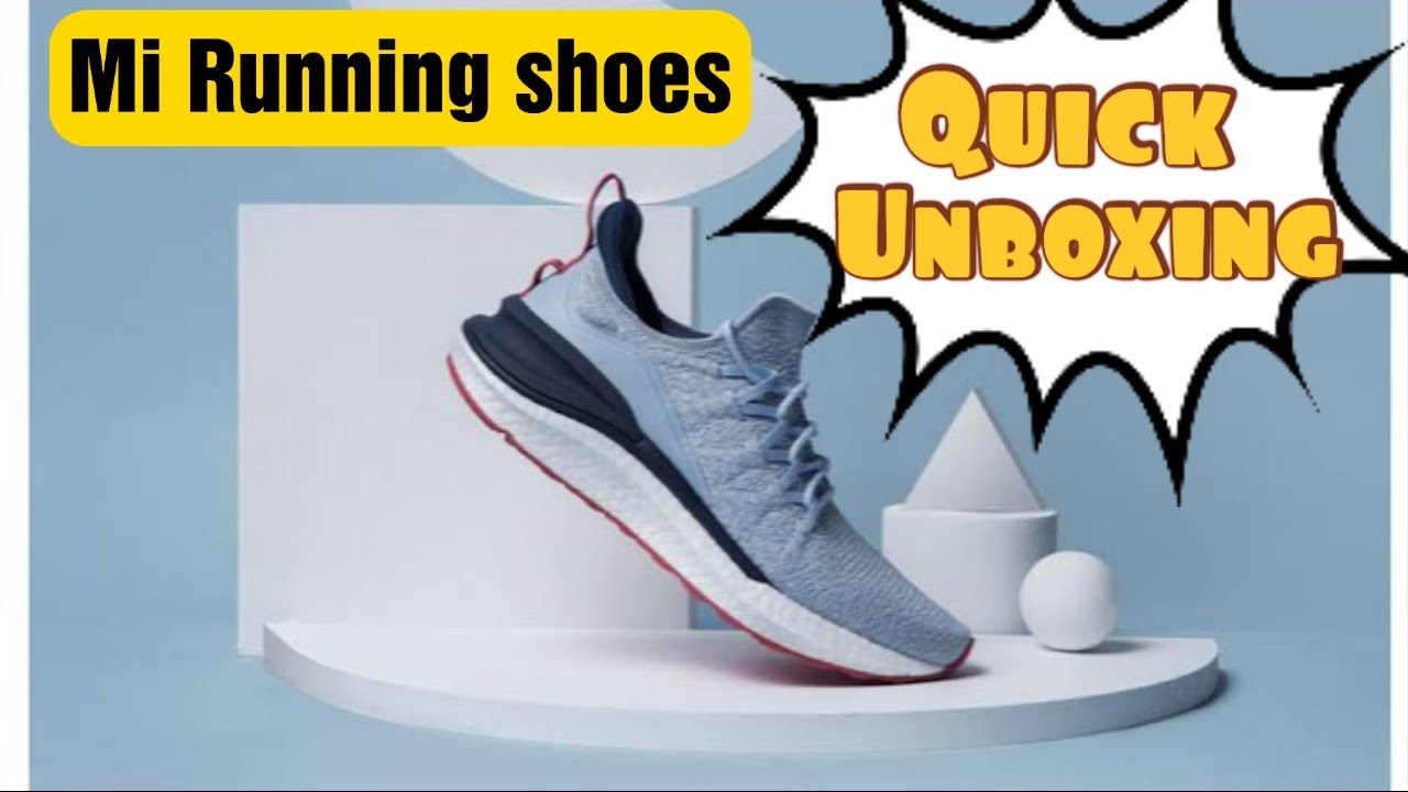 Mi Running Shoes Quick Unboxing || - YouTube