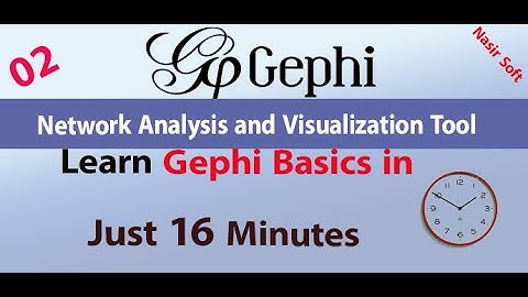 02 - Learn Basics of Gephi in Just 16 Minutes | Gephi Basics| Gephi Tutorial