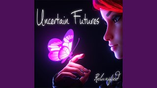 Uncertain Futures