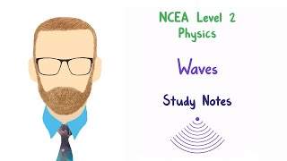 2.3 Waves notes (NCEA Level 2 Physics) screenshot 4