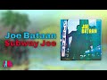Joe Bataan - Subway Joe (Audio Oficial) - YouTube