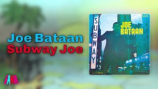 LP Joe Bataan – Subway Joe Joe Bataan - Subway Joe (Audio Oficial) - YouTube