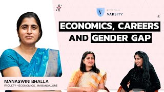 Manaswini Bhalla, Professor of Economics at IIM B on career in economics and economic equality