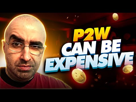 P2W Can Be Expensive | Personal Finance