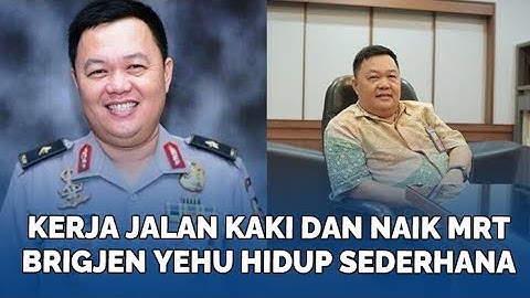 Kisah Brigjen Yehu Jendral Bintang Satu Polri Hidup Sederhana, Kerja Jalan Kaki dan Naik MRT