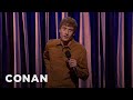 James Acaster Stand-Up 06/20/17 - CONAN on TBS